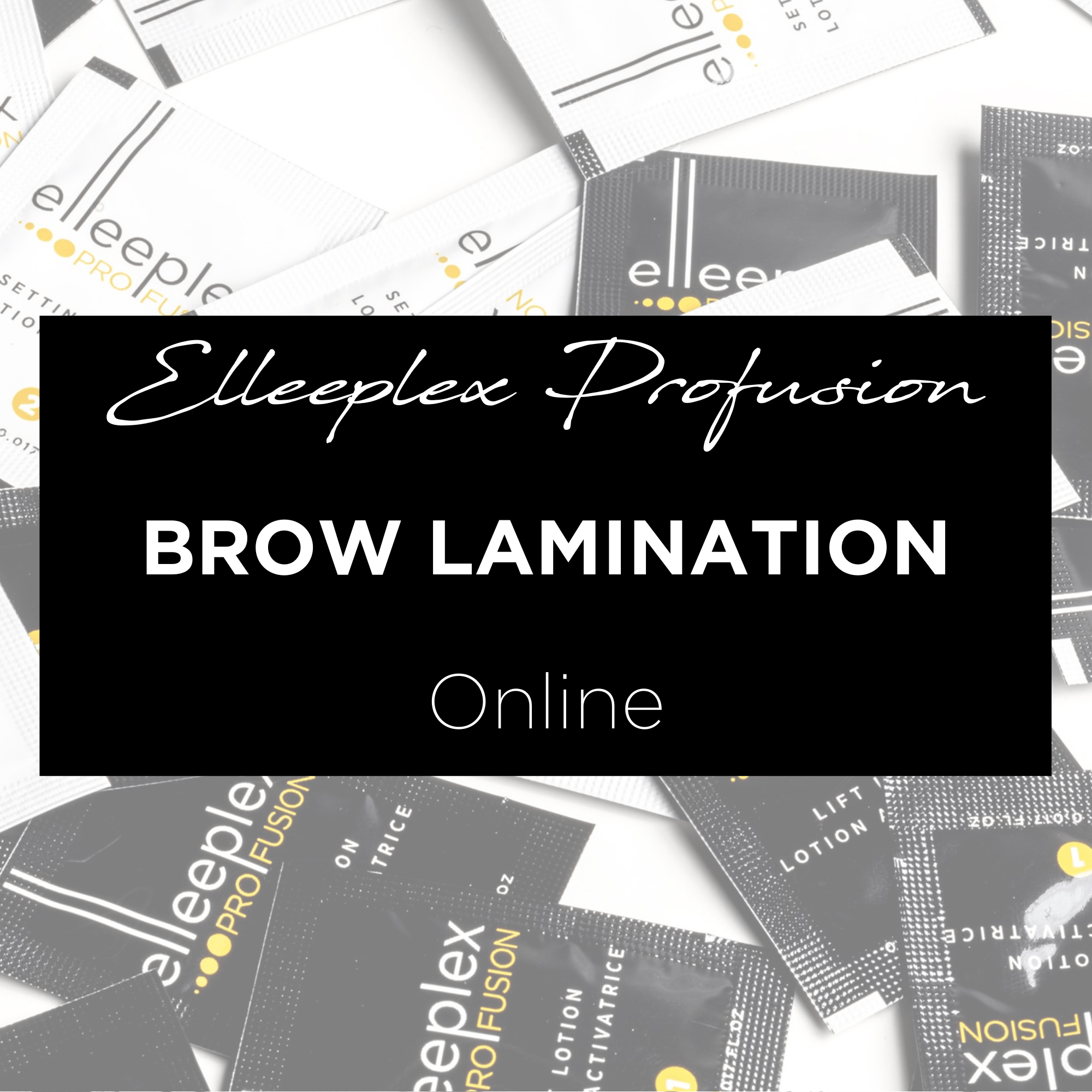Elleeplex Profusion Brow Lamination - Online